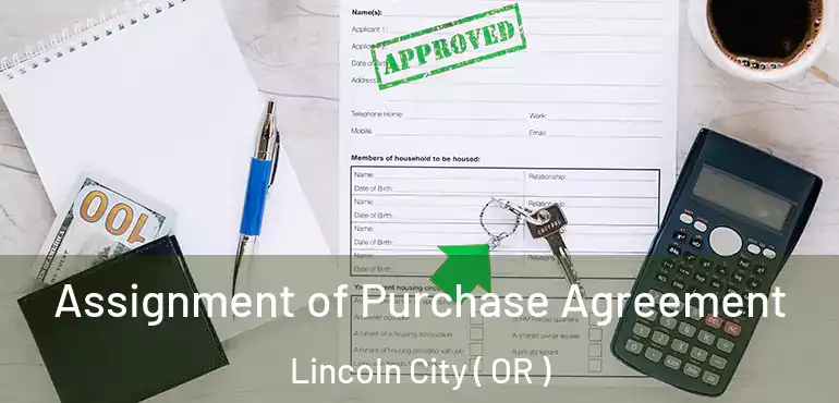  Assignment of Purchase Agreement Lincoln City ( OR )