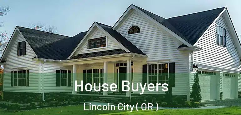  House Buyers Lincoln City ( OR )