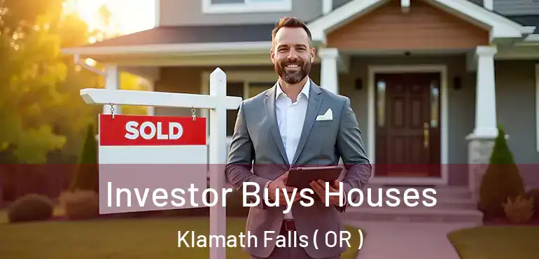  Investor Buys Houses Klamath Falls ( OR )