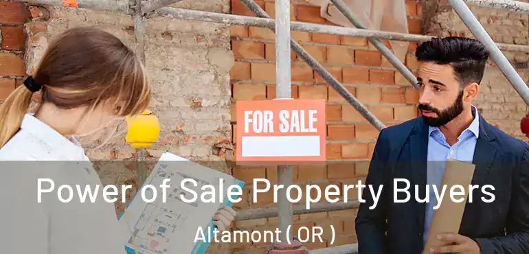  Power of Sale Property Buyers Altamont ( OR )