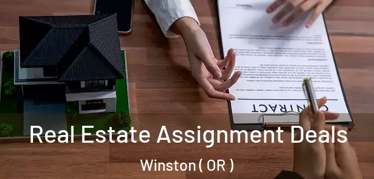  Real Estate Assignment Deals Winston ( OR )
