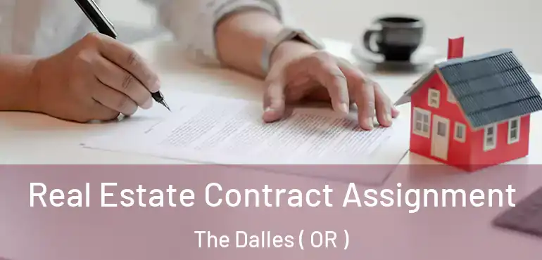  Real Estate Contract Assignment The Dalles ( OR )