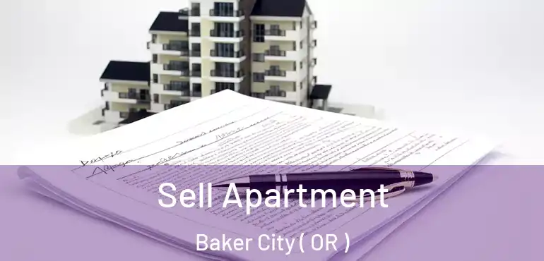  Sell Apartment Baker City ( OR )
