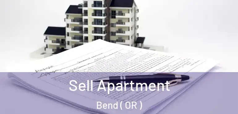  Sell Apartment Bend ( OR )