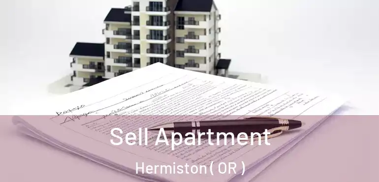  Sell Apartment Hermiston ( OR )