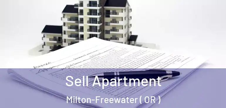  Sell Apartment Milton-Freewater ( OR )
