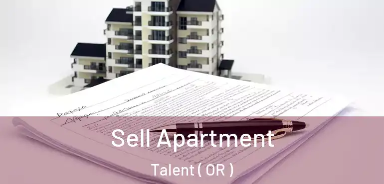  Sell Apartment Talent ( OR )