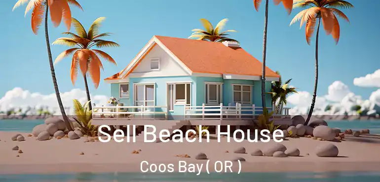  Sell Beach House Coos Bay ( OR )