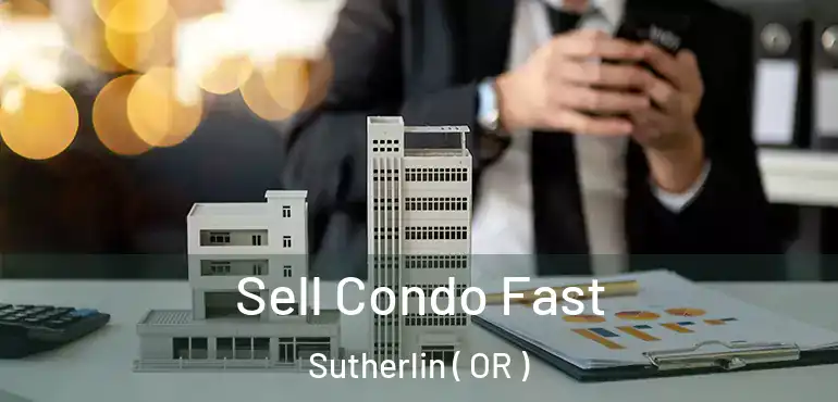  Sell Condo Fast Sutherlin ( OR )