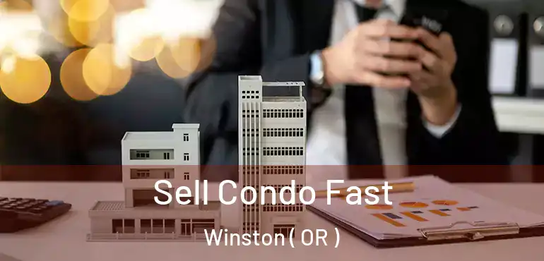  Sell Condo Fast Winston ( OR )