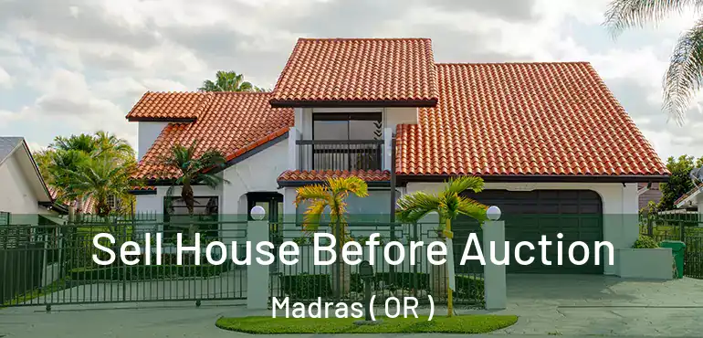  Sell House Before Auction Madras ( OR )