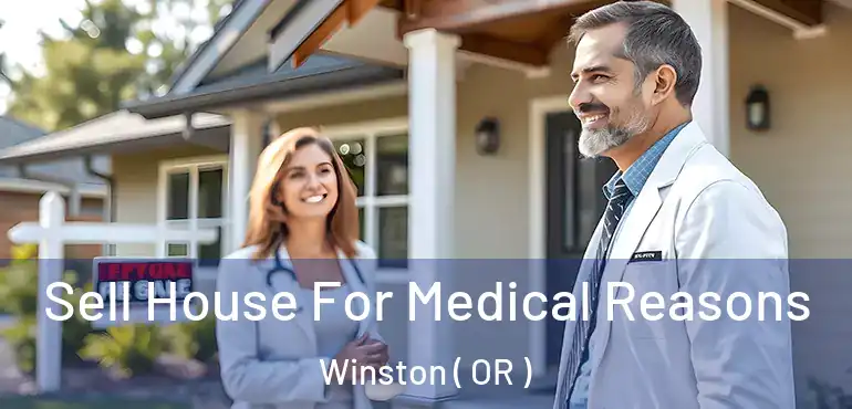  Sell House For Medical Reasons Winston ( OR )