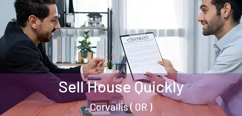  Sell House Quickly Corvallis ( OR )