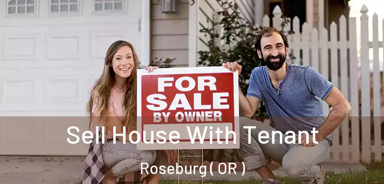  Sell House With Tenant Roseburg ( OR )