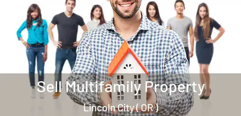  Sell Multifamily Property Lincoln City ( OR )