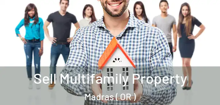  Sell Multifamily Property Madras ( OR )