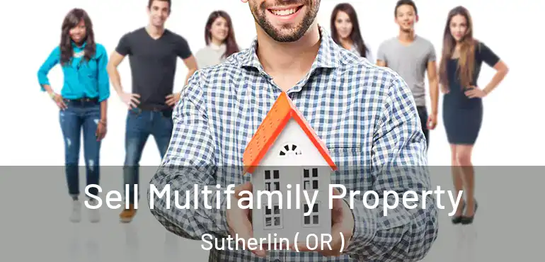  Sell Multifamily Property Sutherlin ( OR )