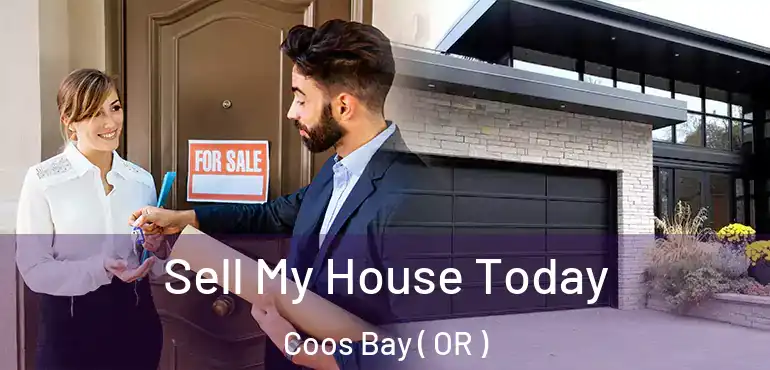  Sell My House Today Coos Bay ( OR )