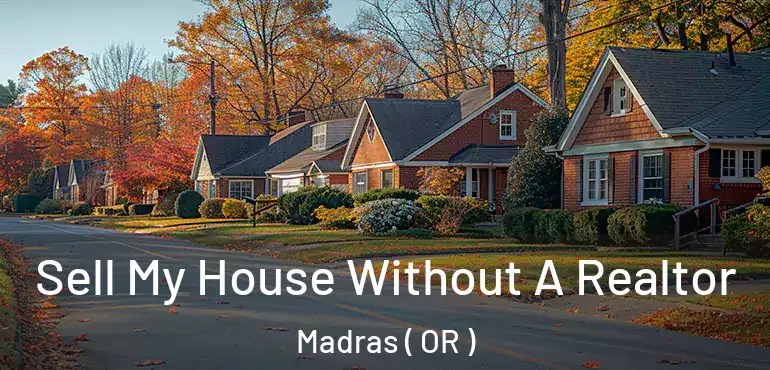  Sell My House Without A Realtor Madras ( OR )