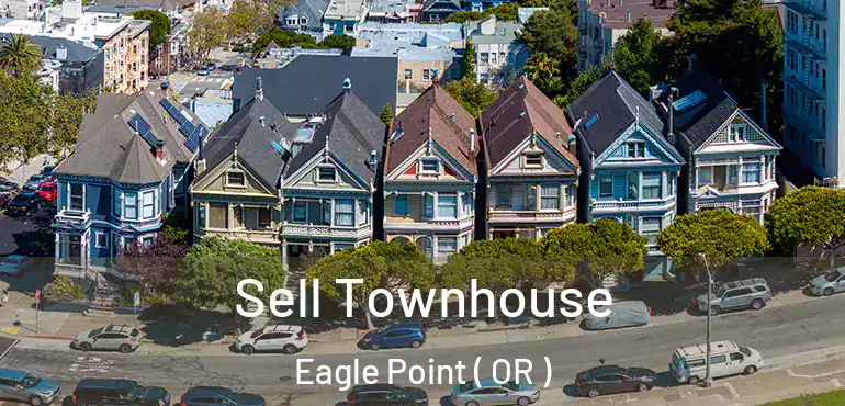  Sell Townhouse Eagle Point ( OR )